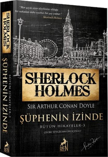 Sherlock Holmes Şüphenin İzinde Bütün Hikayeler 3