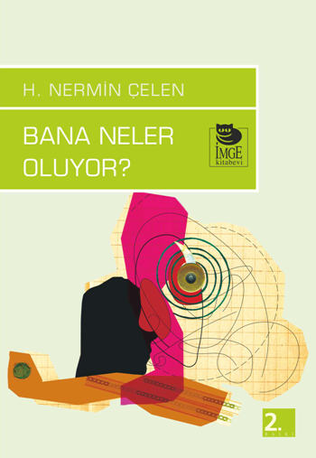 Bana Neler Oluyor?