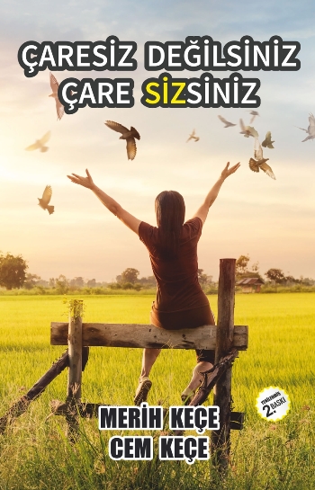 Çaresiz Değilsiniz Çaresizsiniz