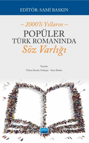 2000'li Yılların Popüler Türk Romanında Söz Varlığı