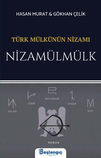 Türk Mülkünün Nizamı - Nizamülmülk