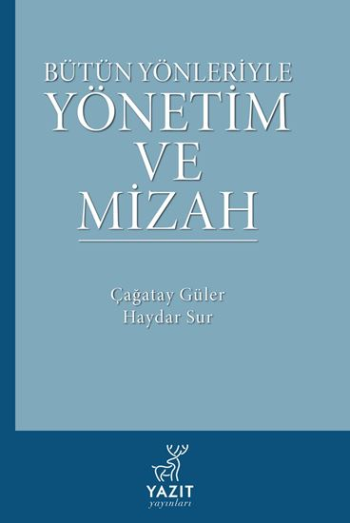 Bütün Yönleriyle Yönetim ve Mizah