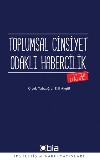 Toplumsal Cinsiyet Odaklı Habercilik Elkitabı