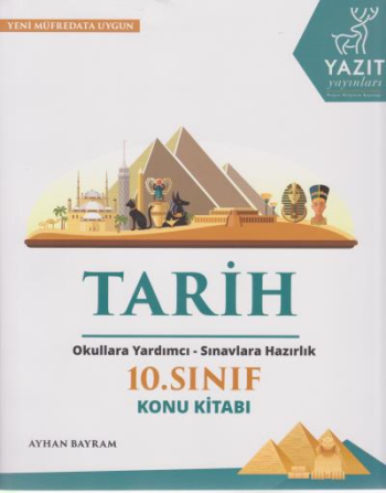 Yazıt 10. Sınıf Tarih Konu Kitabı