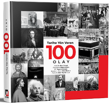 Tarihe Yön Veren 100 Olay