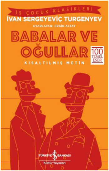 Babalar ve Oğullar (Kısaltılmış Metin)