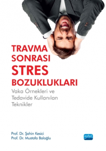 Travma Sonrası Stres Bozuklukları