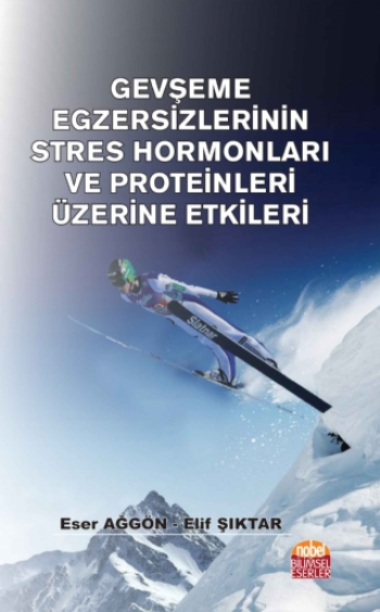 Gevşeme Egzersizlerinin Stres Hormonları ve Proteinleri Üzerine Etkileri