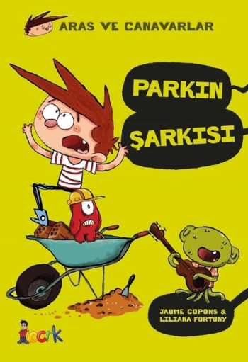 Parkın Şarkısı 3 - Aras ve Canavarlar