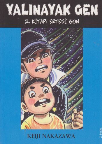 Yalınayak Gen Ertesi Gün 2. Kitap