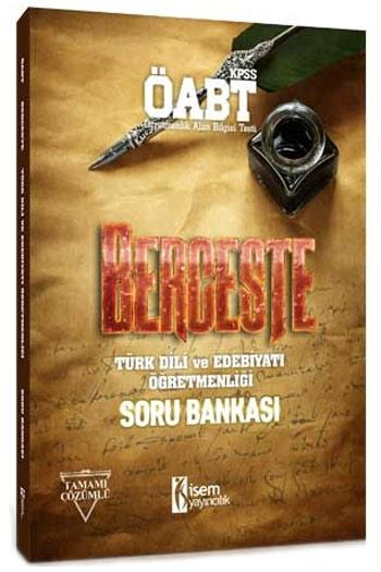İsem Yayıncılık 2017 ÖABT Berceste Türk Dili ve Edebiyatı Öğretmenliği Tamamı Çözümlü Soru Bankası