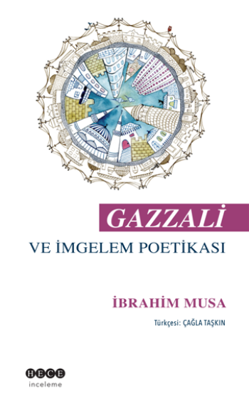 Gazzali ve İmgelem Poetikası