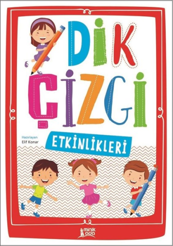 Dik Çizgi Etkinlikleri