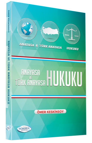 Anayasa Ve Türk Anayasa Hukuku