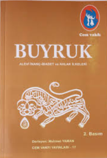 Buyruk - Alevi İnanç İbadet Ve Ahlak İlkeleri