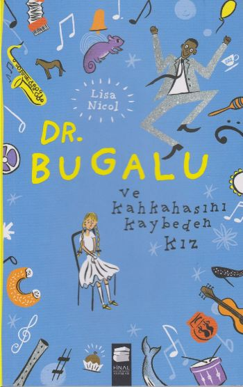 Dr. Bugalu ve Kahkahasını Kaybeden Kız