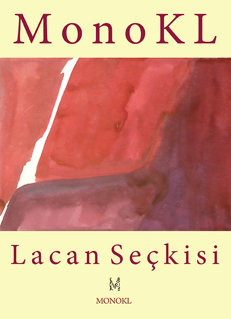 Monokl Lacan Seçkisi