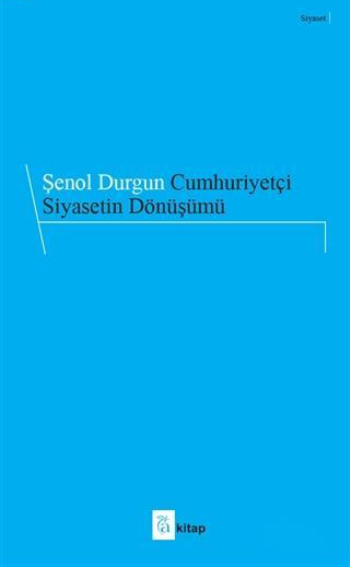 Cumhuriyetçi Siyasetin Dönüşümü