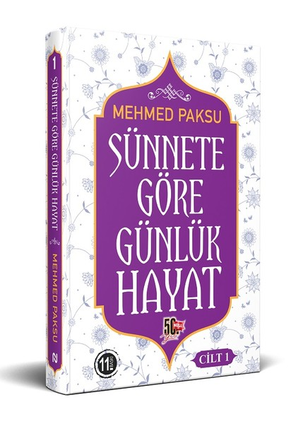 Sünnete Göre Günlük Hayat - Cilt 1