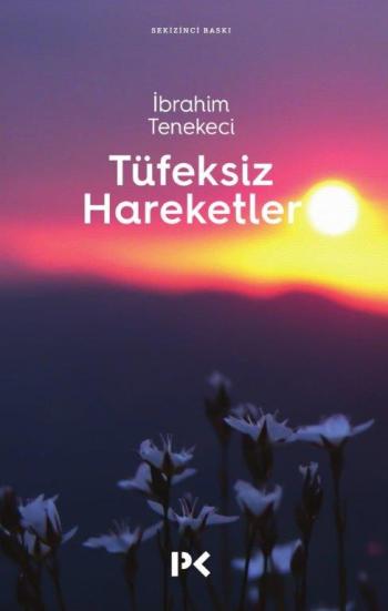 Tüfeksiz Hareketler