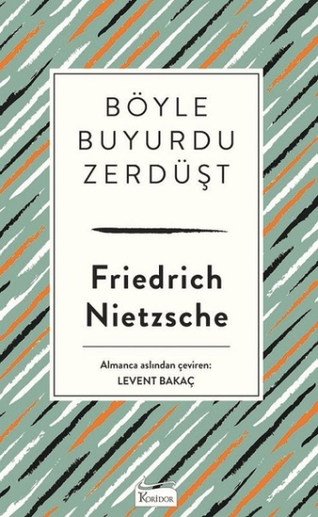 Böyle Buyurdu Zerdüşt ( Bez Ciltli )