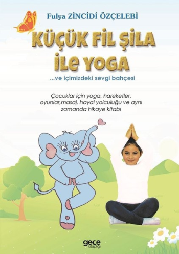 Küçük Fil Şila ile Yoga