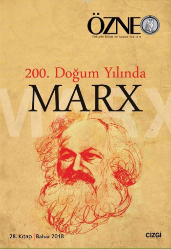 Özne 28. Kitap - 200. Doğum Yılında Marx