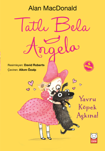 Tatlı Bela Angela - Yavru Köpek Aşkına!