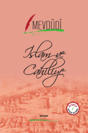 İslam ve Cahiliye (Arapça-Türkçe)