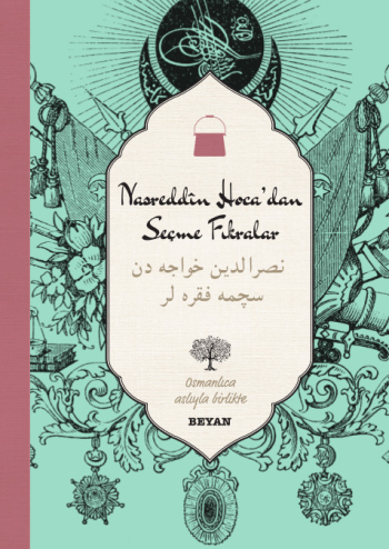 Nasreddin Hoca'dan Seçme Fıkralar (Osmanlıca-Türkçe)