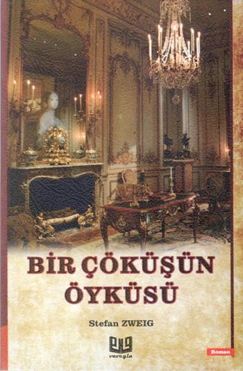 Bir Çöküşün Öyküsü