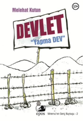 Devlet: "Yapma Dev"