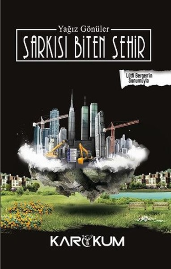 Şarkısı Biten Şehir