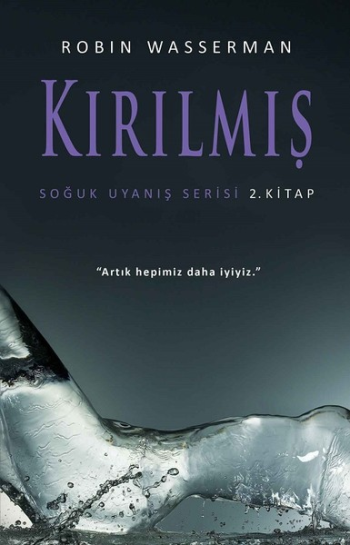 Kırılmış-Soğuk Uyanış Serisi