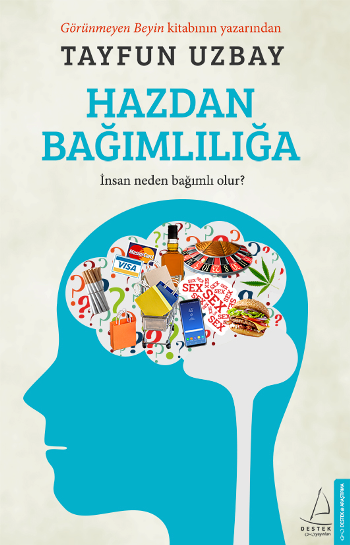 Hazdan Bağımlılığa