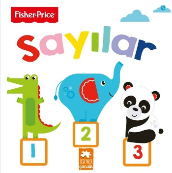 Sayılar / Fisher - Price İlk Kelimelerim Serisi