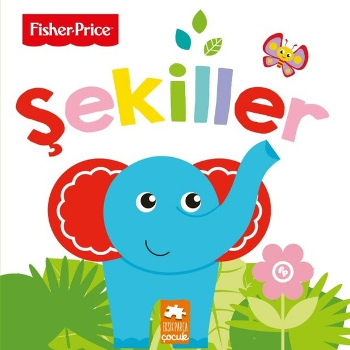 Şekiller / Fisher - Price İlk Kelimelerim Serisi