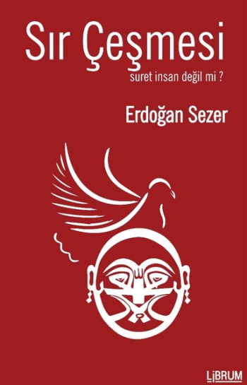 Sır Çeşmesi - Suret İnsan Değil mi?