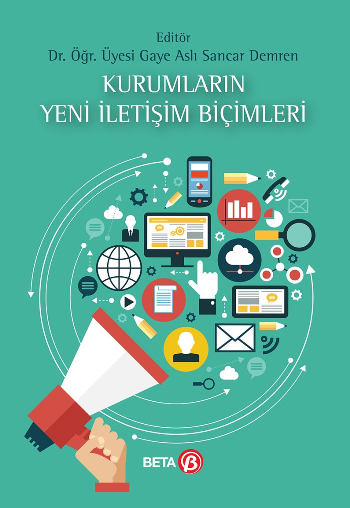 Kurumların Yeni İletişim Biçimleri