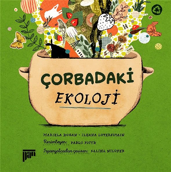 Çorbadaki Ekoloji