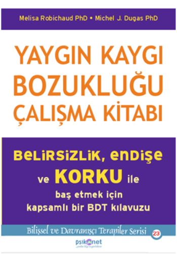 Yaygın Kaygı Bozukluğu Çalışma Kitabı