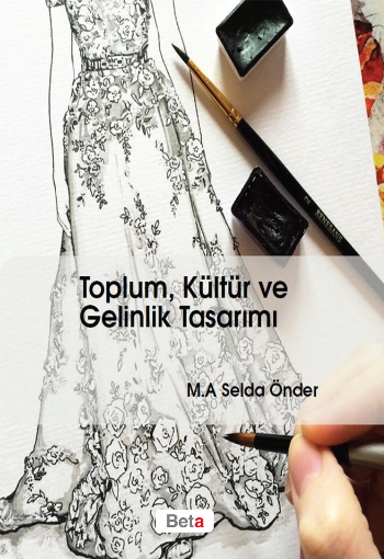 Toplum, Kültür ve Gelinlik Tasarımı