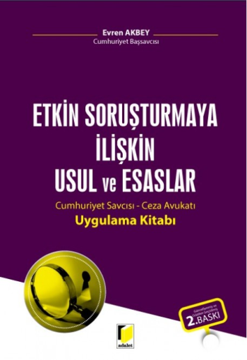 Etkin Soruşturmaya İlişkin Usul ve Esaslar