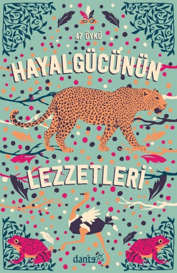 Hayal Gücünün Lezzetleri