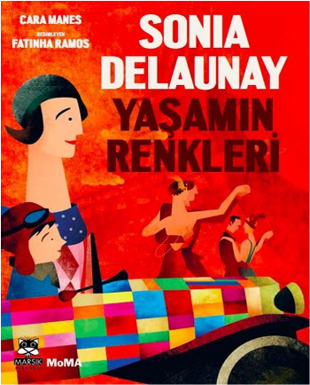 Sonia Delaunay - Yaşamın Renkleri