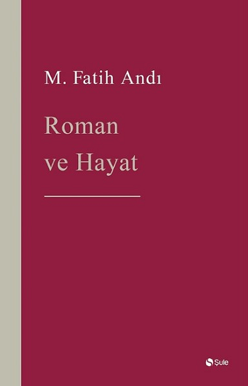 Roman ve Hayat