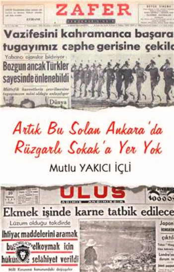 Artık Bu Solan Ankara'da Rüzgarlı Sokak'a Yer Yok