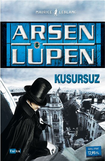 Arsen Lüpen: Kusursuz