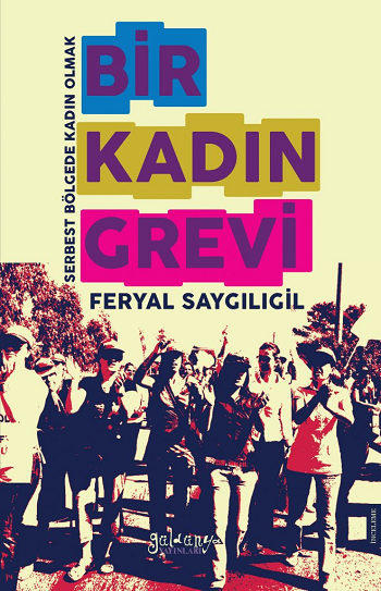 Bir Kadın Grevi