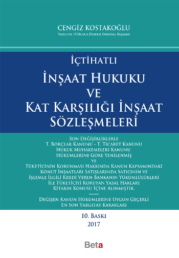 İçtihatlı İnşaat Hukuku ve Kat Karşılığı İnşaat Sözleşmeleri